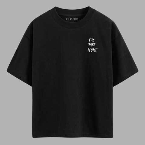 Camiseta Fuc* Fake People