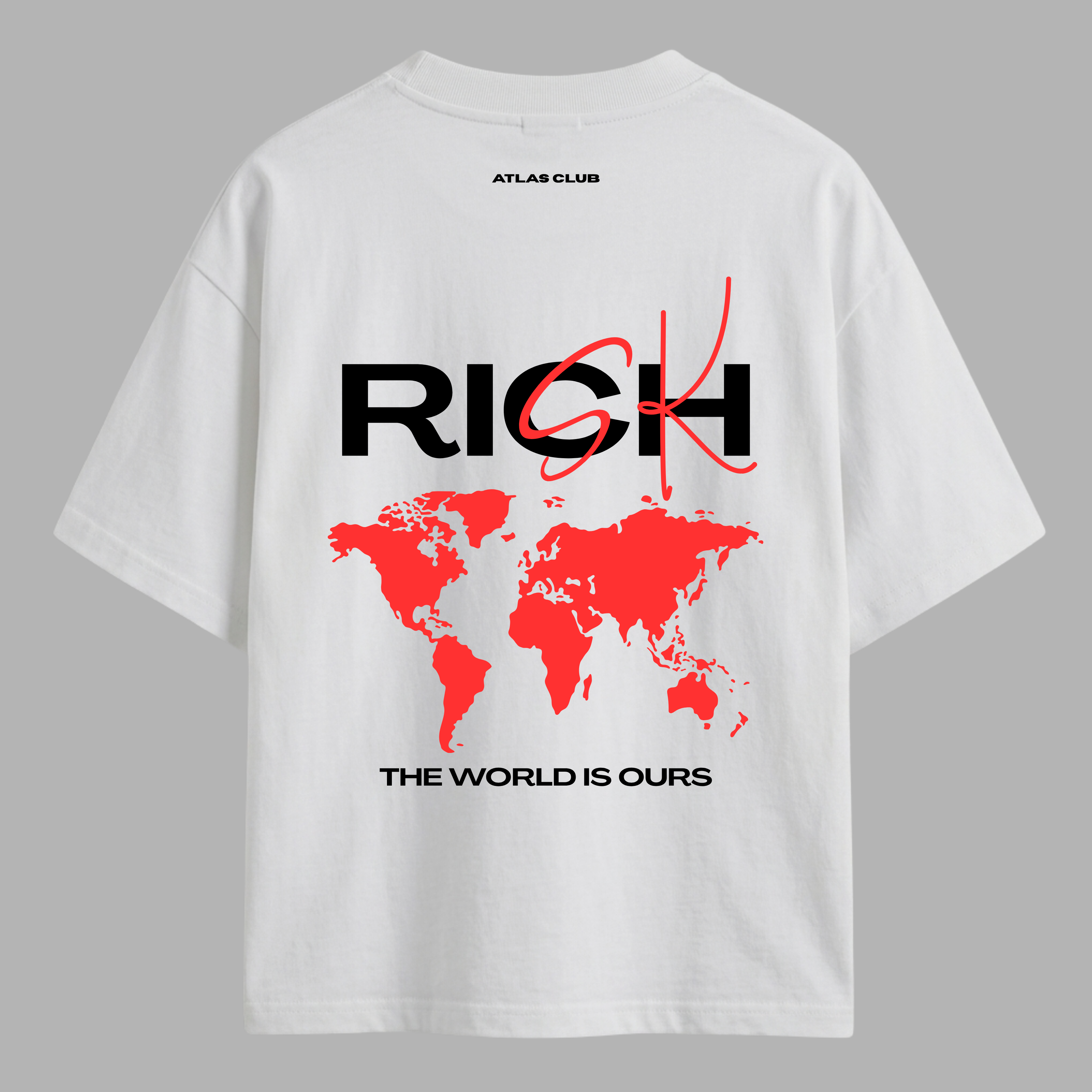 Camiseta Rich Or Risk The World is Ours